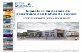 Signature du permis de construire des Halles de Toulon › sites › new.toulon.fr › files › ... · construire des Halles de Toulon . ... s’approvisionner en produits frais,