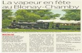 Lavapeurenfête - Blonay-Chambysurtout, lundi matin, grand dé-filé ferroviaire au départ de Blo-nay, avec 8convois voyageurs et marchandises. Cet été, les 26 et 27 juin et les