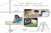 Les Salariés du Particulier -Employeurgrand-est.direccte.gouv.fr/sites/grand-est.direccte.gouv.fr/IMG/pdf/... · Les heures supplémentaires sont celles qui sont effectuées au-delà