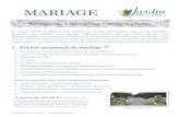MARIAGE · PDF file 2020-02-26 · MARIAGE Le Jardin Daniel A. Séguin vous propose ses jardins thématiques ainsi que le chapiteau Desjardins pour célébrer votre mariage. Différents