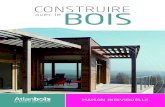 CONSTRUIRE avec leBOIS - France Bois Forêtfranceboisforet.com/wp-content/uploads/2014/06/ConstruireBois-MI... · LES SYSTÈMES CONSTRUCTIFS BOIS FACILITENT LA MISE EN ŒUVRE DE L’ISOLATION
