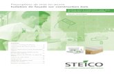 Prescriptions de mise en œuvre - STEICO · 2020-04-29 · Les panneaux STEICOprotect sont parfaitement adaptés à la construction des ossatures bois Les systèmes d‘enduits mis