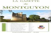 MONTGUYONL’ancien Bulletin municipal est remplacé par « La Gazette de Montguyon » qui permettra à chaque lecteur de connaître non seulement les travaux du Conseil Municipal,