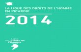 La Ligue Des droits de l’homme en Picardie 2014 · 2018-06-27 · aux élections municipales confirment cette percée avec soixante-huit élu-e-s et une mairie FN ... Au niveau
