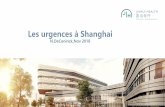 Les urgences à Shanghai€¦ · powerpoint urgences à shanghai ndk.hk/urgences présentation rage ndk.hk/rage. 20. 400-868-3000 | . Title: Petites et grosses urgences à Shanghai