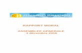 RAPPORT MORAL - Résonances Humanitaires · nos efforts sur le maintien de notre qualité d'accueil et d’accompagnement, tout en développant nos activités selon deux axes prioritaires