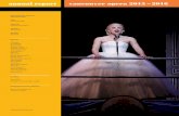 annual report vancouver opera 2015 – 2016 › wp-content › uploads › ... · Mohammed A. Faris and Family Mike & Kathy Gallagher Martha Lou Henley, C.M. Diana and Tom Herbst