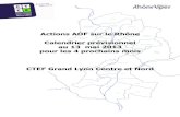 Actions AOF sur le Rhône Calendrier prévisionnel au 13 mai ... · Pole FLE 1 2 3 option technique La formation se déroule du 03/09/2012 au 28/06/2013. Type : Actions Orientations