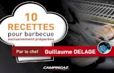 Campingaz – Gas & Charcoal barbecues | Innovative Outdoor … › fr › images › document › Recettes G Del… · Guillaume Delage : une ascension remarquable Né il y a 32