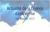 Actualité de la finance d’entreprise - Vernimmen · Thèmes traités 1. Gérer dans un environnement de taux d’intérêt négatifs 2. France-Allemagne 2010 -2015 3. Le Vernimmen