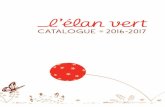catalogue 207206-1 1 - Pont des Arts - Des histoires pour découvrir des …collection-pontdesarts.fr › catalogues › catalogue-elanvert.pdf · 2016-10-27 · Des bleus, des jaunes.