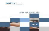 RAPPORT D’ACTIVITÉS · 2018-01-29 · Tessinois (GIRT ) – présidence 2015 Formation des Associations Romandes et tessinoise des Psychologues (FARP) Alliance contre la dépression