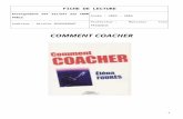 Comment coacher - Lirsalirsa.cnam.fr/medias/fichier/efourescommentcoacher... · Web viewLe coaching transformationnel vise une transformation de l’identité et des comportements.