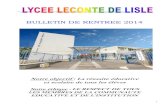 BULLETIN DE RENTREE 2014 - lycee-llisle.ac-reunion.frlycee-llisle.ac-reunion.fr/wp-content/uploads/sites/53/2014/08/Bulleti… · L'année scolaire 2014-2015 démarre, au lycée Leconte