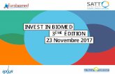 INVEST IN BIOMED 3ÈME ÉDITION - SATT · Invest in Biomed - 3e édition ... lauréate de plusieurs prix (CNACETI, Coup de Pousse, Prix ... •Prix de l’Innovation Académie de