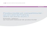 Productivité et compétitivité : où en est la France dans ... › sites › strategie.gouv... · travaillent ou ont travaillé dans des centres académiques ou des organisations