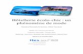 Hôtellerie écolo-chic : un phénomène de mode · 2012-12-10 · Hôtellerie écolo-chic : un phénomène de mode Domaine Économie & Services, Filière Tourisme Module 713, Tourisme