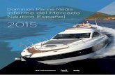 Dominion Marine Media Informe del Mercado … › wp-content › uploads › 2014 › 08...2 2015 Dominion Marine Media Informe del Mercado Náutico Español Bienvenido al informe