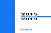 2015 2019 - Préambule › fichier › document › ... · Ce Plan stratégique vise à permettre à l’UQAM de réaliser sa vision d’avenir au terme de la période 2015-2019.