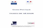 TAXES DE SÉJOUR - DYLOGSAM · 2019-02-07 · Cette quatrième version du guide pratique sur les taxes de séjour tient compte des nouvelles dispositions introduites par la loi de