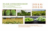Plan stratégique de la Table filière des légumes de transformation 2016-2019 · 2016-06-03 · Plan stratégique 2016-2019 de la Table filière des légumes de transformation 2