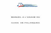 GUIDE DE PALANQUEE › documents › bio › general › guide de palanquee... · 2013-08-12 · Manuel à l’usage du guide de Palanquée CNEBS : Manuel à l’usage des Guides