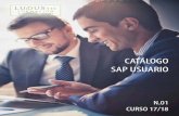 CATÁLOGO SAP USUARIO · 2019-05-28 · SAP SD Usuario (Sales and Distribution/Ventas y Distribución) Objetivos del curso Este curso proporciona los conocimientos que permiten al