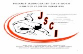 JUDO CLUB ST CREPIN IBOUVILLERS · 2016-10-04 · 3 PRESENTATION du Judo Club St crépin Ibouvillers 1. HISTORIQUE Notre association sportive Judo Club St crépin Ibouvillers a été