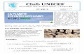 Club UNICEF · Les recettes du Club en dernière Page Le Club UNICEF récompensé P.7 Le droit à l'éducation pour tous ? P.5 Du 30 novembre au 12 décembre 2015, 195 pays se sont