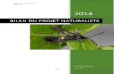 BILAN PROJET NATURALISTE 2014 - Lo Parviloparvi.fr/wp-content/uploads/2015/12/BILAN_PROJET_NATURALIST… · BILAN DU PROJET NATURALISTE ANNEE 2014 2/12 Le projet naturaliste de Lo