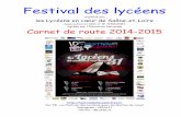 Festival des lycéensfestivaldeslyceens.free.fr/wp-content/uploads/2017/...2013 : 5 spectacles sur le thème de l’enfance (Mâcon, Chalon-sur-Saône, Montceau-les-Mines, Autun et