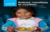 Enfants, nourriture et nutrition · monde en pleine mutation, qui voit les populations urbaines croître et les systèmes alimentaires se mondialiser, ce qui donne lieu à une disponibilité