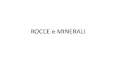 ROCCE e MINERALI - Palermo - Liceo B Croce - Palermo · 2014-03-05 · Minerali di rocce ignee Biotite. Si trova in piccole quantità in molte rocce ignee. È nera, lucente e spesso