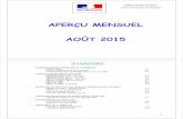 APERÇU MENSUEL AOÛT 2015 - Aveyron · 2015-10-16 · Midi-Pyrénées 10,4% 10,1% France 10,0% 9,8% Le taux de chômage qui ne cessait de progresser depuis le 2°T. 2011, affiche