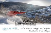 Vacances montagne dans le Queyras - DOSSIER DE PRESSE Les … · 2019-10-03 · une arrivée à 2 830m à Châteaurenard, les Alpes à perte de vue, et l’Italie en ski de randonnée.