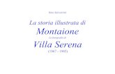 La storia illustrata di Montaione · Rino Salvestrini La storia illustrata di Montaione Le fotografie di Villa Serena (1967 - 1985)