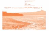 Journal de visite - Musée d'Histoire de Marseille · 2015-10-19 · SEQUENCE 2 LE MONDE DE PYTHÉAS De 380 à 49 av. J.-C. 2.1 Le port hellénistique 2.2 Le commerce de Marseille