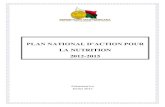 PLAN NATIONAL D’ACTION POURscalingupnutrition.org/.../02/Madagascar_PNAN-2012_2015.pdfPlan National d’Action pour la Nutrition 2012-2015 LISTE DES TABLEAUX Tableau I : Axe 1