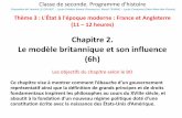 Chapitre 2. Le modèle britannique et son influence …hgc.ac-creteil.fr/IMG/pdf/hist_2nde_chapitre_2_theme_3...Classe de seconde. Programme d'histoire Thème 3 : L'État à l'époque