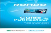 Guide Rondo RO10F1907F couv - Cetelem · 2019-11-28 · lecteur de carte BNP Paribas Fortis. *Option sans contact: maximum 25€ par transaction et maximum 50€ de montant cumulés