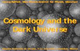 Cosmology and the Dark Universe · Quarks Leptons Charge +2/3 Up Charge −1/3 Down ... Neutrino Flavor Oscillations Two-flavor mixing ⎟ ... • Massive neutrinos are no longer