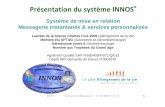 Présentation du système INNOS - T3Dpierre.dumoux.pagesperso-orange.fr/INNOS/pdf/PPT_INNOS.pdf · devraient avoisiner les 26% (source : INSEE bilan démographique 2008). 95% des