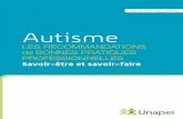 Autisme - Unapei · 2018-11-12 · autisme et autre TED, ainsi que pour son environnement et qui compromet ses appren-tissages, son adaptation et son intégration sociales. Les insomnies