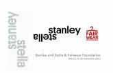 Stanley and Stella & Fairwear Foundation...Démarche holistique chez Stanley and Stella 360 Durable Aujourd’hui principalement dans les usines et la logistique: Conditions de travail
