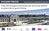 INTRODUCTION - Vichy · 2015-06-29 · INTRODUCTION : Les quatre maîtres ... l’enjeu a été repris et ampliﬁ é dans le projet d’agglomération VVA 2014. Pour mener à bien