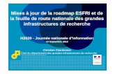Mises à jour de la roadmap ESFRI et de la feuille de route ...cache.media.education.gouv.fr/file/2015/05/0/H2020... · la feuille de route 2016, mais pour le squelles des questions