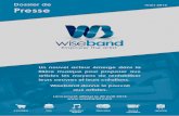 Wiseband Wiseband - vendre sa musique sur internet · 2015-10-31 · en Angleterre, en Allemagne et en Espagne notamment. Le changement didentité s'accompagne de nouveaux outils