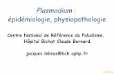 Plasmodium : épidémiologie, physiopathologiedcem1p7.free.fr/Parasito/parasito 2.pdfnormalement les parasites de la même espèce ou prévient leur multiplication. • Résistance