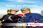 Total en France 2017 - TOTAL S.A.En France, Total compte plus de 30 000 collaborateurs, soit un tiers de ses effectifs mondiaux. Et environ 12 500 personnes travaillent dans des entreprises