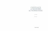 CHÂTEAUX et MANOIRS de NORMANDIE18 Châteaux et manoirs de Normandie Calvados 19 BALLEROY L’harmonie classique du XVIIe siècle B alleroy est l’œuvre d’un archi-tecte alors